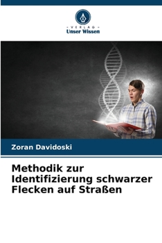 Paperback Methodik zur Identifizierung schwarzer Flecken auf Straßen [German] Book