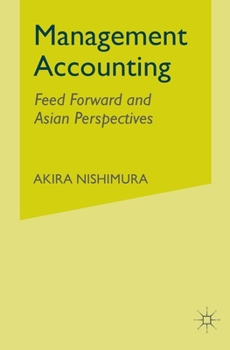 Paperback Management Accounting: Feed Forward and Asian Perspectives Book