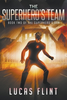 Paperback The Superhero's Team Book