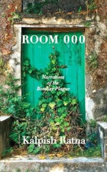 Hardcover Room 000: Narratives of the Bombay Plague Book