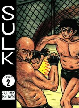 Sulk (Vol 2): Deadly Awesome - Book #2 of the Sulk
