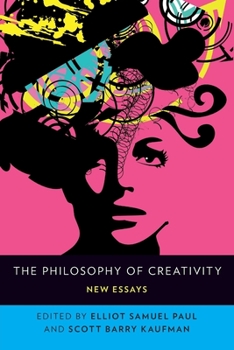 Paperback The Philosophy of Creativity: New Essays Book