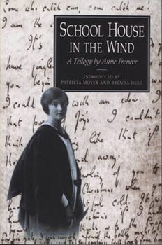 Paperback School House in the Wind: A Trilogy by Anne Treneer Book