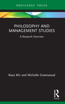 Paperback Philosophy and Management Studies: A Research Overview Book