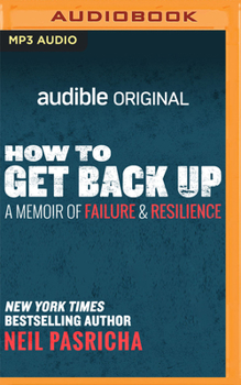 MP3 CD How to Get Back Up: A Memoir of Failure and Resilience Book