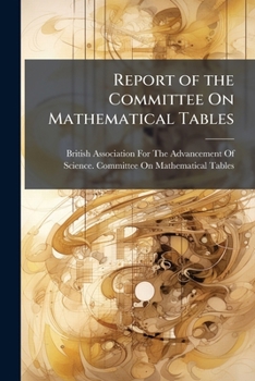 Paperback Report of the Committee On Mathematical Tables Book