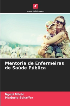 Paperback Mentoria de Enfermeiras de Saúde Pública [Portuguese] Book