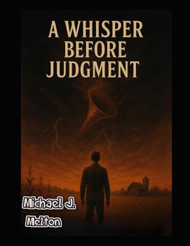 A Whisper Before Judgment