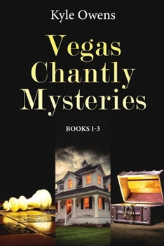 Paperback Vegas Chantly Mysteries - Books 1-3 Book