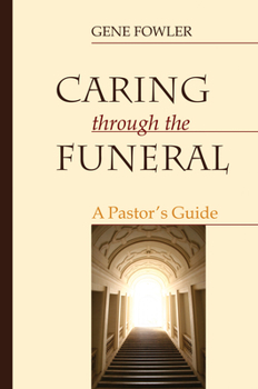 Hardcover Caring through the Funeral Book