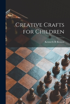 Paperback Creative Crafts for Children Book