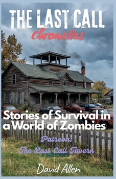 Paperback The Last Call Chronicles Book