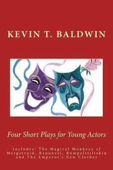 Paperback Four Short Plays for Young Actors Book