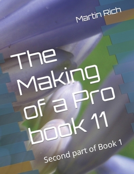 Paperback The Making of a Pro book 11 Book