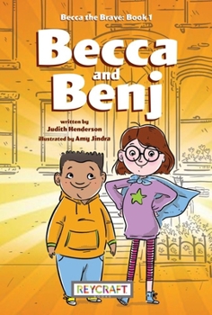 Hardcover Becca and Benj (Becca the Brave, Book #1) Book