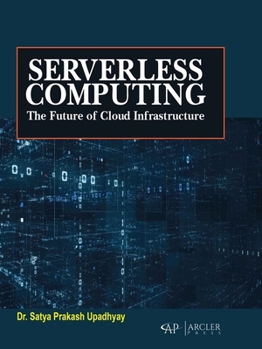 Library Binding Serverless Computing: The Future of Cloud Infrastructure Book