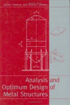 Hardcover Analysis and Optimum Design of Metal Structures Book