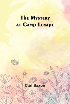 Paperback The Mystery at Camp Lenape Book