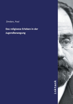 Paperback Das religioese Erleben in der Jugendbewegung [German] Book