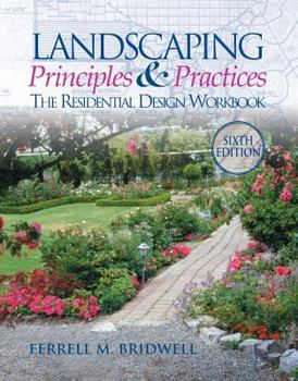 Paperback Landscaping Principles and Practices: The Residential Design Workbook Book