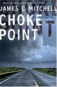 Choke Point (a Roscoe Brinker Mystery) - Book #2 of the Roscoe Brinker