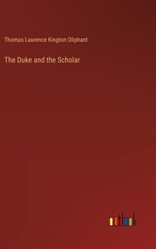 Hardcover The Duke and the Scholar Book