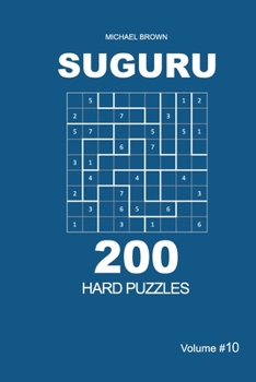 Paperback Suguru - 200 Hard Puzzles 9x9 (Volume 10) Book