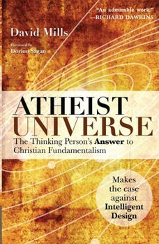 Paperback Atheist Universe: The Thinking Person's Answer to Christian Fundamentalism Book