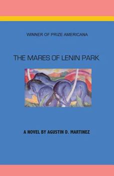 Paperback The Mares of Lenin Park Book