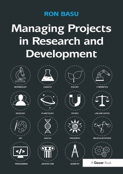 Paperback Managing Projects in Research and Development Book