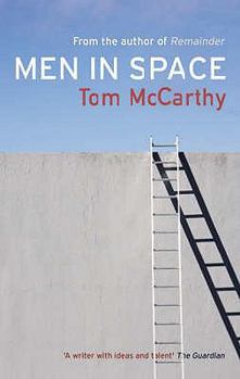 Paperback Men in Space. Tom McCarthy Book