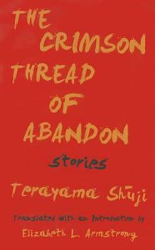 Paperback The Crimson Thread of Abandon Stories Book