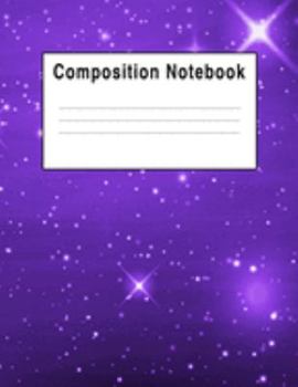 Composition Notebook: Stars Purple Starry Galaxy