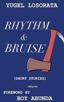 Paperback Rhythm and Bruise Book