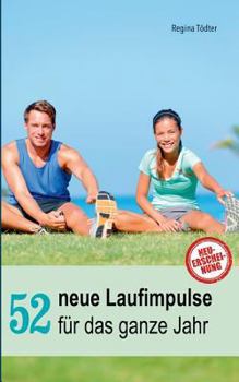 Paperback 52 neue Laufimpulse: f?r das ganze Jahr [German] Book