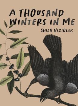 Paperback Thousand Winters in Me Book