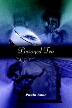 Paperback Poisoned Tea Book