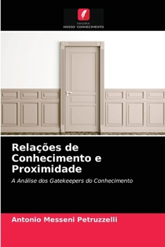 Paperback Relações de Conhecimento e Proximidade [Portuguese] Book