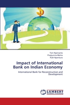 Paperback Impact of International Bank on Indian Economy Book