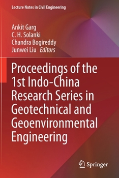 Paperback Proceedings of the 1st Indo-China Research Series in Geotechnical and Geoenvironmental Engineering Book