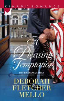 A Pleasing Temptation - Book #6 of the Boudreaux Family