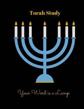 Paperback Torah Study: Journal, Notebook: Hebrew Roots; Messianic Study Journal, Menorah Themed, 8 1/2 X 11, 164 Pages. Book