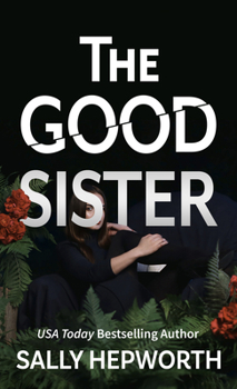 Library Binding The Good Sister [Large Print] Book