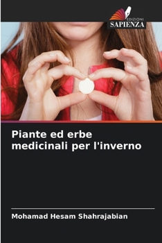 Piante ed erbe medicinali per l'inverno (Italian Edition)