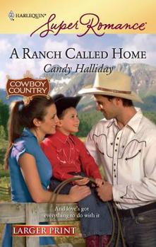 Mass Market Paperback A Ranch Called Home [Large Print] Book