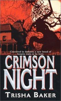 Crimson Night - Book #2 of the Crimson
