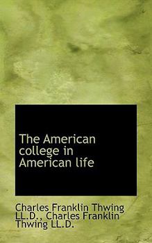 The American College in American Life