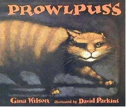 Hardcover Prowlpuss Book