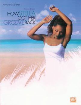 Paperback How Stella Got Her Groove Back (Music from the Motion Picture): Piano/Vocal/Chords Book
