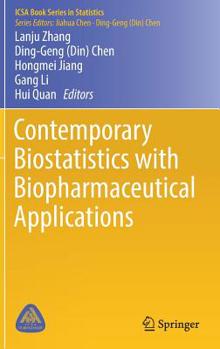Hardcover Contemporary Biostatistics with Biopharmaceutical Applications Book
